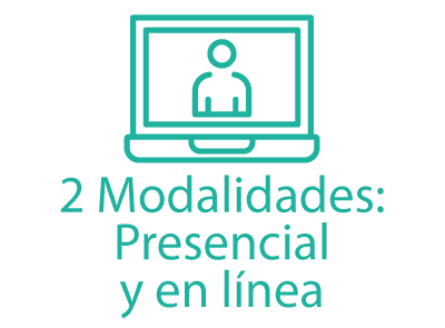 2 Modalidades: Presencial y en línea